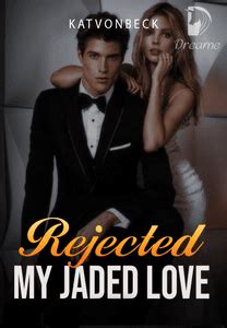 Jade was rejected when she by her mate due to her size. . Rejected my jaded love chapter 8